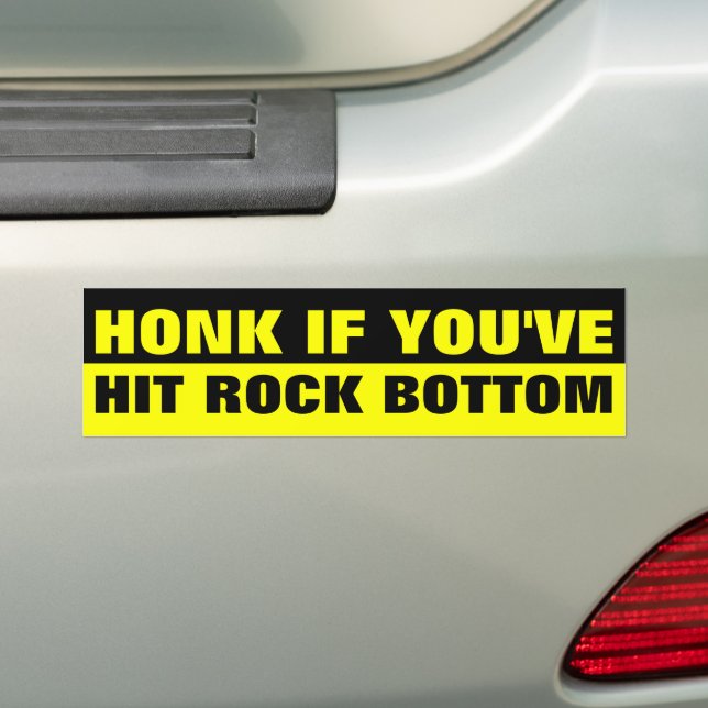ADESIVO PARA CARRO QUERIDA SE VOCÊ ATINGIU ROCK BOTTOM (No carro)