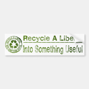 Adesivo Para Carro Recicl um liberal, em algo útil