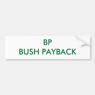 ADESIVO PARA CARRO REEMBOLSO DE BP BUSH