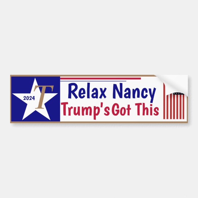 Adesivo Para Carro Relaxe, Nancy Trump tem isso! (Frente)