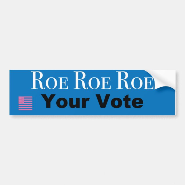 Adesivo Para Carro Roe Roe Roe Your Vote (Frente)