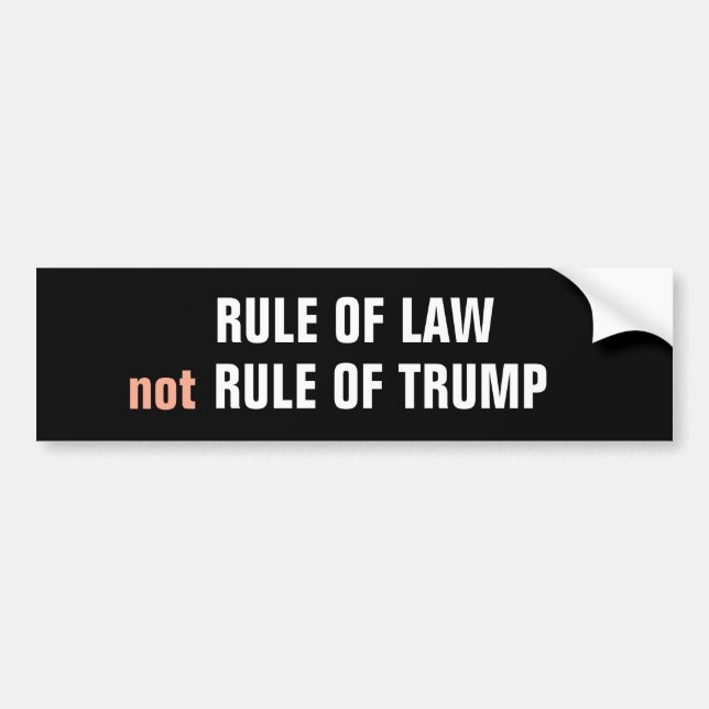 Adesivo Para Carro RULE OF LAW not RULE OF TRUMP (Frente)