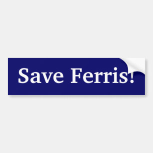 Adesivo Para Carro Salvar Ferris!