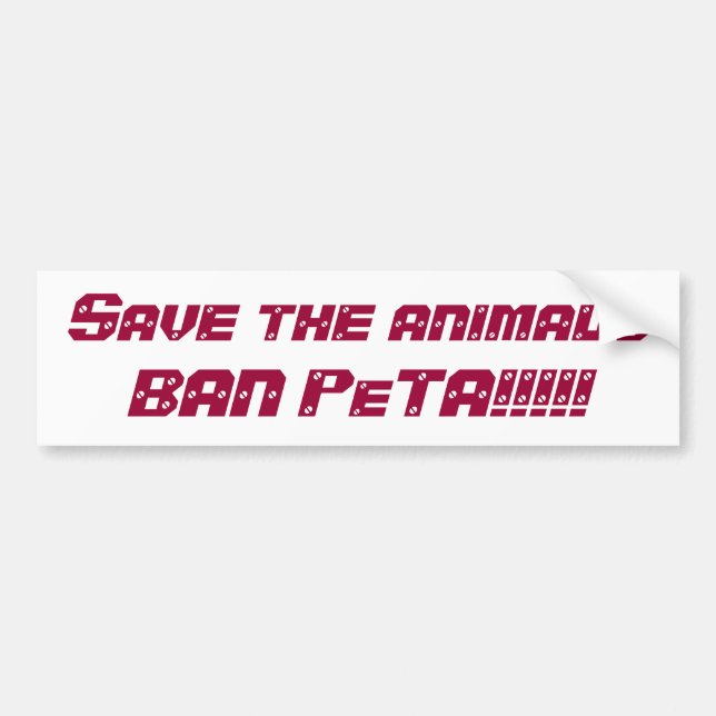 Adesivo Para Carro Salvar o animalsBAN PeTA!!!!! (Frente)