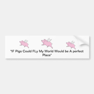 Adesivo Para Carro Se os porcos poderiam voar
