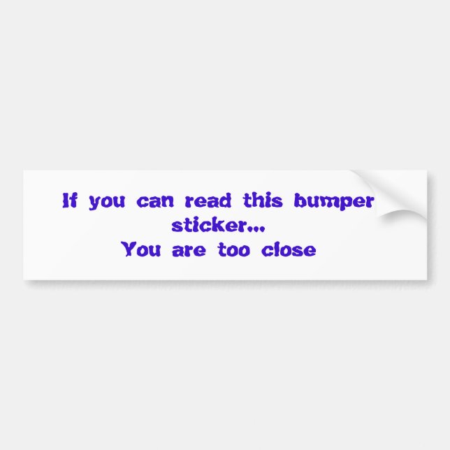 Adesivo Para Carro Se você pode ler este autocolante no vidro (Frente)