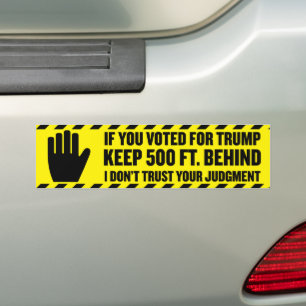 Adesivo Para Carro Se Votou A Favor Do Trump 2024 Anti-Trump