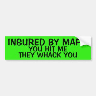 ADESIVO PARA CARRO SEGURADO POR MÁFIA BUMPER STICKER