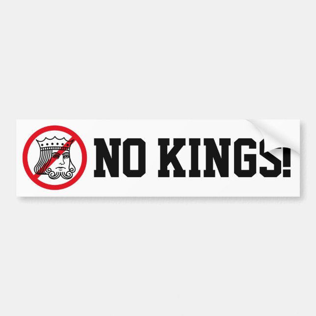 Adesivo Para Carro SEM KINGS! - Trump Protest - Bumper Sticker (Frente)