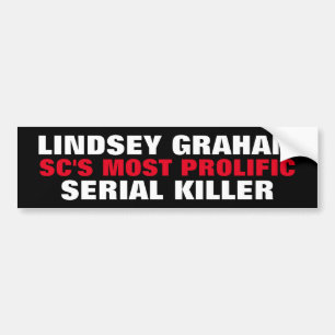 Adesivo Para Carro SENADOR LINDSEY GRAHAM SC Assassino em série prolí