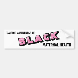 Adesivo Para Carro Sensibilização para a saúde materna negra