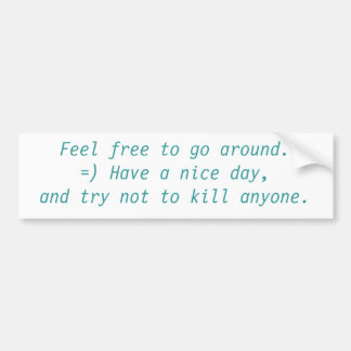 Adesivo Para Carro Sinta livre circundar.