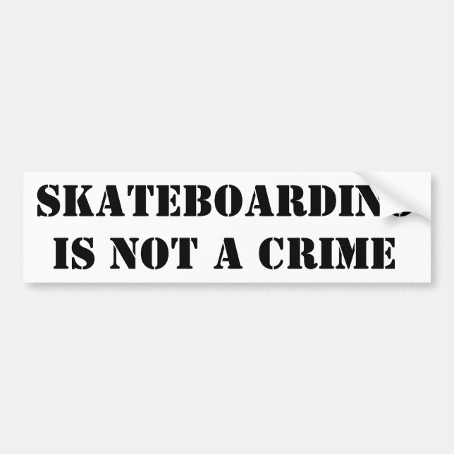 Adesivo Para Carro Skateboarding Is Not A Crime Bumper Sticker Skater (Frente)