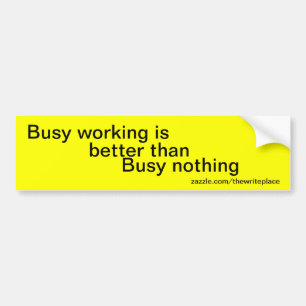 Adesivo Para Carro Slogans do local de trabalho