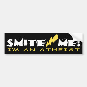 Adesivo Para Carro SMITE ME! Eu sou um ateu!