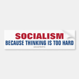 Adesivo Para Carro Socialism Because Thinking Is Too Hard