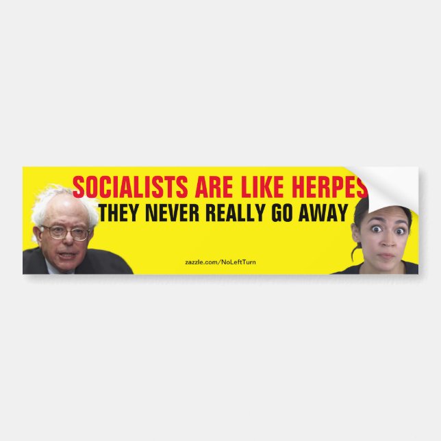 Adesivo Para Carro Socialists Are Like Herpes They Never Go Away (Frente)