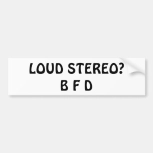 Adesivo Para Carro Som Alto? B F D