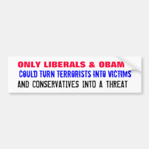 Adesivo Para Carro SOMENTE OS LIBERAIS & OBAMA poderiam girar