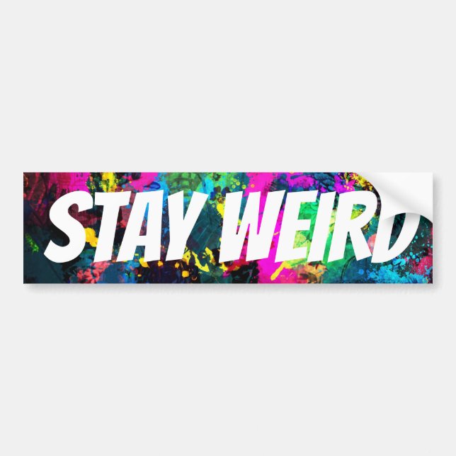 ADESIVO PARA CARRO STAY WEIRD (Frente)