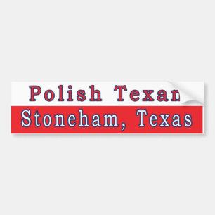 Adesivo Para Carro Stoneham Polonês Texan Bumper Sticker