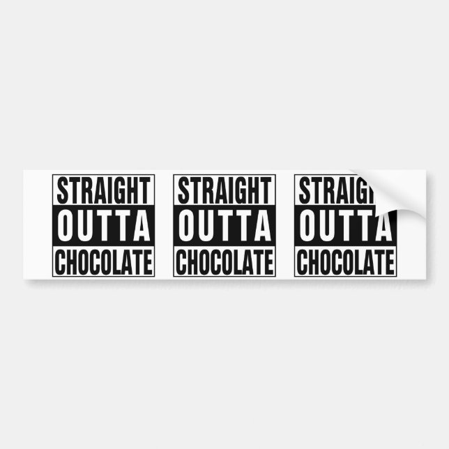 Adesivo Para Carro Straight Outta Chocolate (Frente)