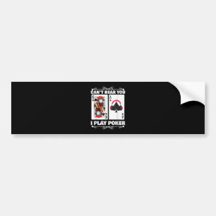 Adesivo Para Carro Texas Holdem Poker Cant Ouve Você Eu Jogo Poker