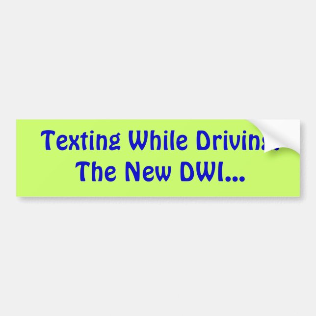 Adesivo Para Carro Texting ao conduzir: O DWI novo… (Frente)
