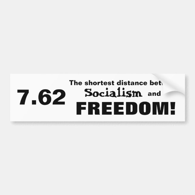 Adesivo Para Carro The distance between Socialism and Freedom Bumper (Frente)