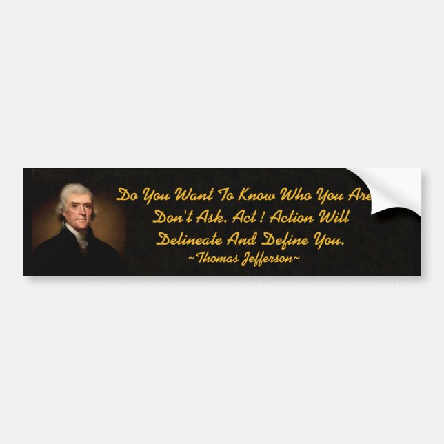 Adesivo Para Carro Thomas Jefferson Action Bumper Sticker (Frente)