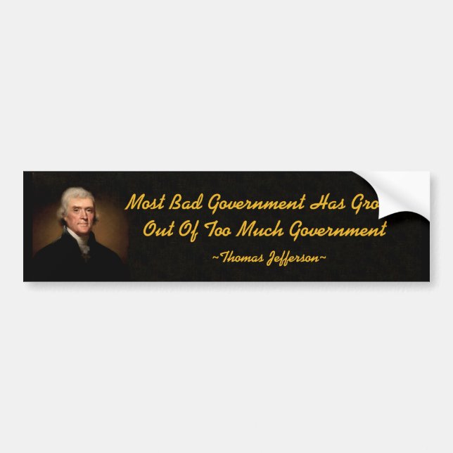 Adesivo Para Carro Thomas Jefferson Bad Governo Bumper Sticker (Frente)
