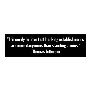 Adesivo Para Carro Thomas Jefferson Banking Quote Bumper Sticker