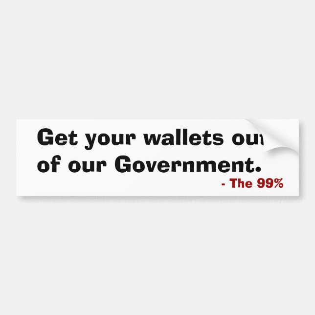 Adesivo Para Carro Tire suas carteiras do nosso Pára-choque governo (Frente)
