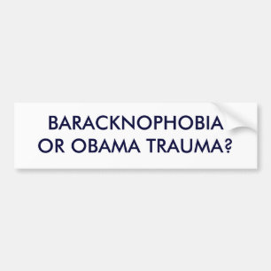 ADESIVO PARA CARRO TRAUMATISMO DE BARACKNOPHOBIAOR OBAMA?