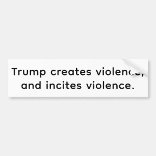 Adesivo Para Carro Trump Cria e Incita o Ódio Hankamer Artjunkhaus