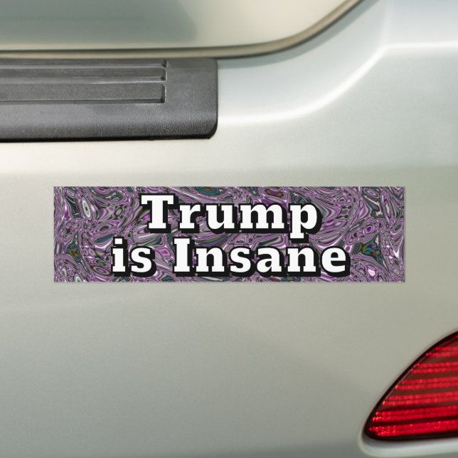 Adesivo Para Carro Trump is Insane  (No carro)