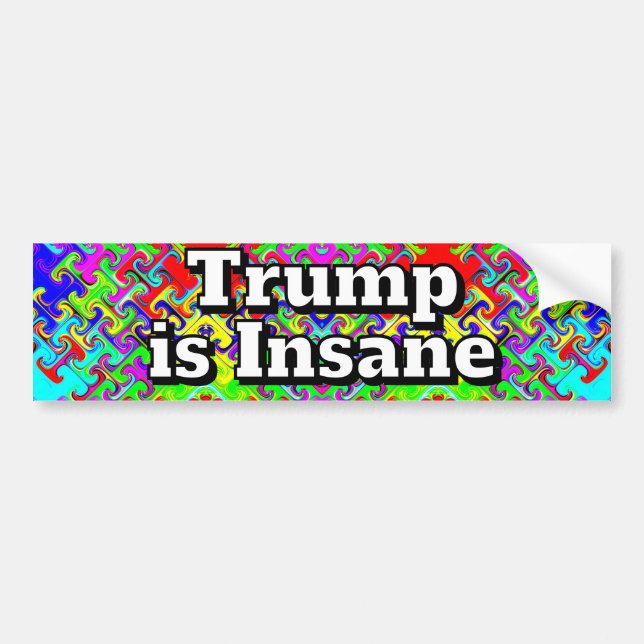 Adesivo Para Carro Trump is Insane  (Frente)