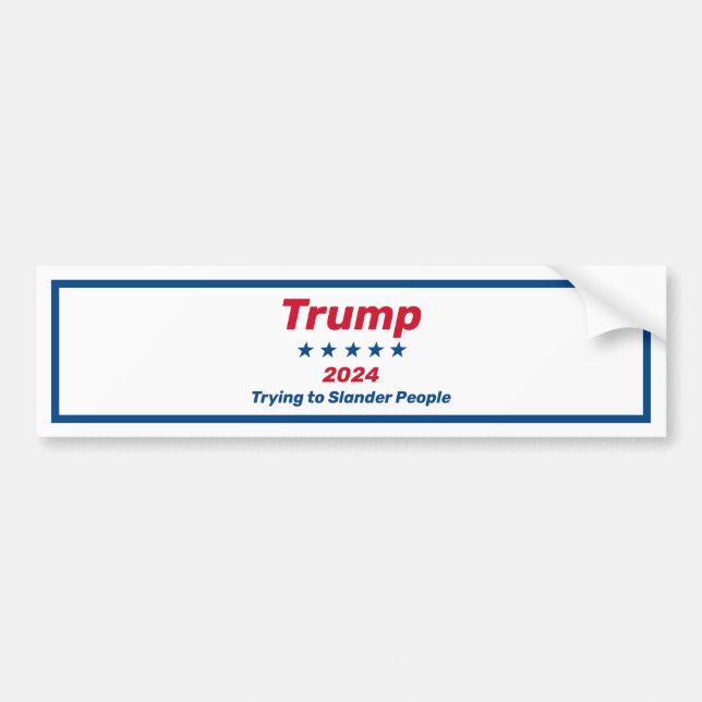 Adesivo Para Carro Trump Tentando Calúnia para Pessoas (Frente)