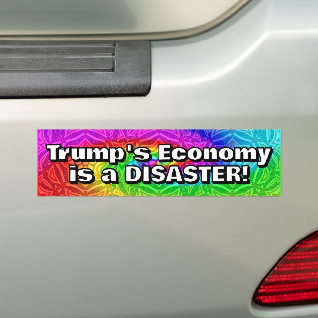 Adesivo Para Carro Trump's Economy is a DISASTER (No carro)