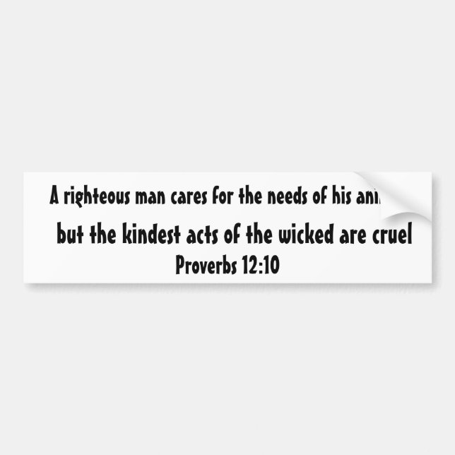 Adesivo Para Carro Um homem íntegro importa-se com as necessidades de (Frente)