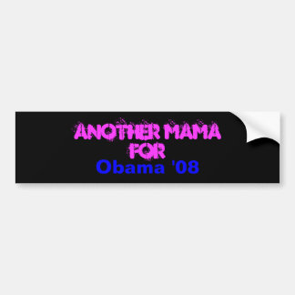 Adesivo Para Carro Um outro Mama Para, Obama '08