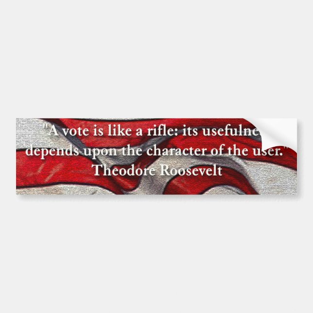 Adesivo Para Carro Um voto é como um rifle… Citações por Teddy (Frente)