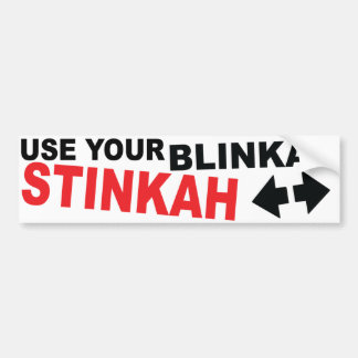 Adesivo Para Carro Use seu stinkah do blinkah