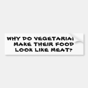 Adesivo Para Carro Vegetarianos Fazem A Comida Parecer Carne?