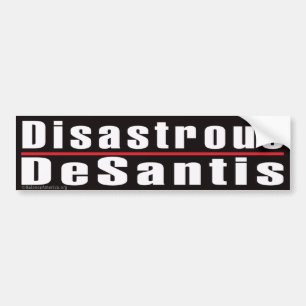 Adesivo Para Carro Vinheta-ampola 'Desantis desastrosa'