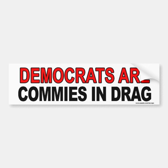 Adesivo Para Carro Vinheta Anti Obama "Dems Are Commons In Drag" (Frente)