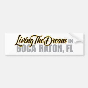 Adesivo Para Carro Vivendo o sonho em Boca Raton