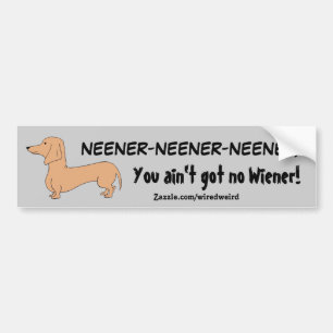 Adesivo Para Carro Você não obteve nenhum Wiener! Autocolante no