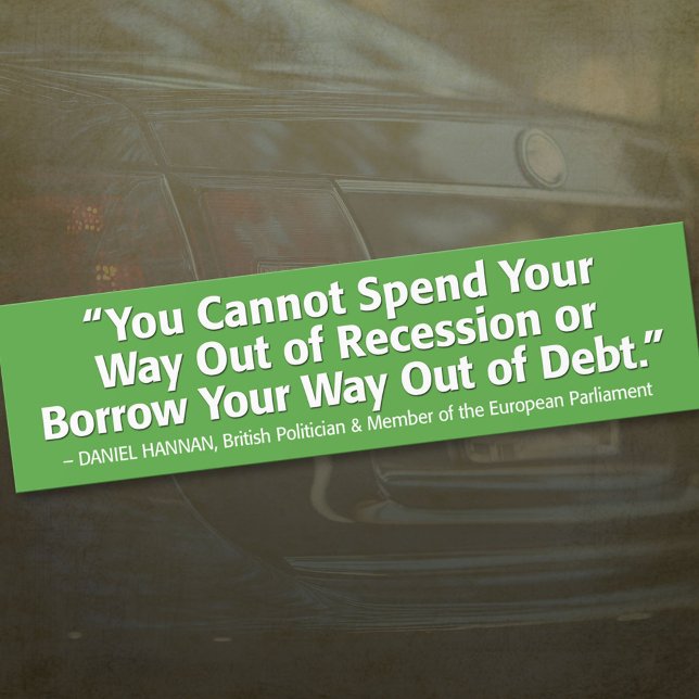 Adesivo Para Carro Você não pode passar seu caminho fora da recessão (Criador carregado)