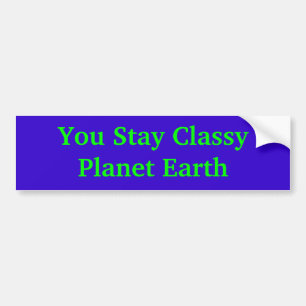 Adesivo Para Carro Você permanece a terra elegante do planeta